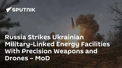 Rússia ataca instalações energéticas ligadas a militares ucranianos com armas de precisão e drones – MoD